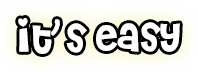 Its easy